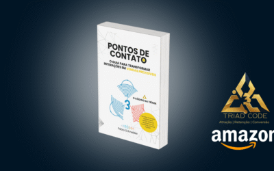 Ponto de Contato: O Pilar Essencial para Construir Autoridade, Confiança e Resultados